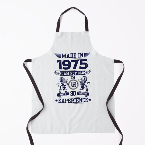 Item preview, MADE IN 1975 I AM NOT OLD I AM 19 WITH 30 YEARS OF EXPERIENCE | Classic Birthday Funny Typographic Art designed and sold by CanvasThread.