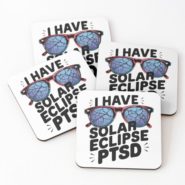 Item preview, I Have Solar Eclipse PTSD: When Even a Cloud Triggers Flashbacks designed and sold by SplashTastic.