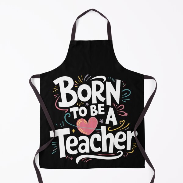 Item preview, Born To Be A Teacher designed and sold by PeelZinc.