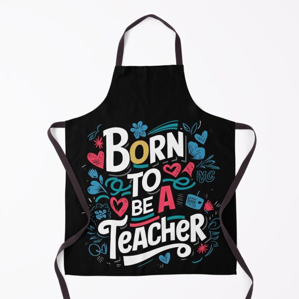 Item preview, Born To Be A Teacher designed and sold by PeelZinc.