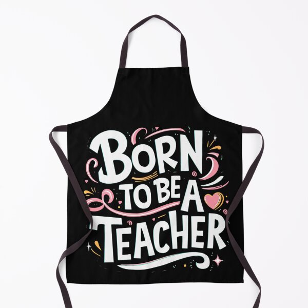 Item preview, Born To Be A Teacher designed and sold by PeelZinc.