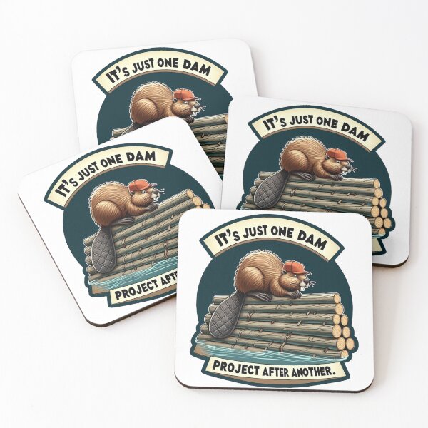 Item preview, It's Just One Dam Project After Another designed and sold by IM Hunter.