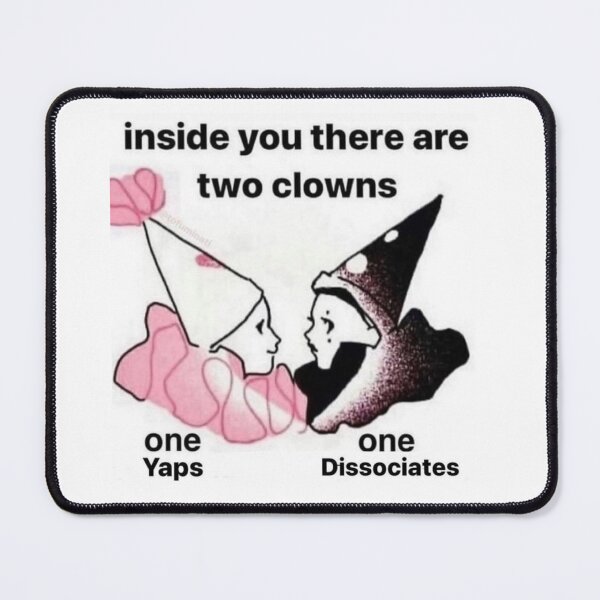 Item preview, inside you there are two clowns one yaps one dissociates designed and sold by cloudzer0000.