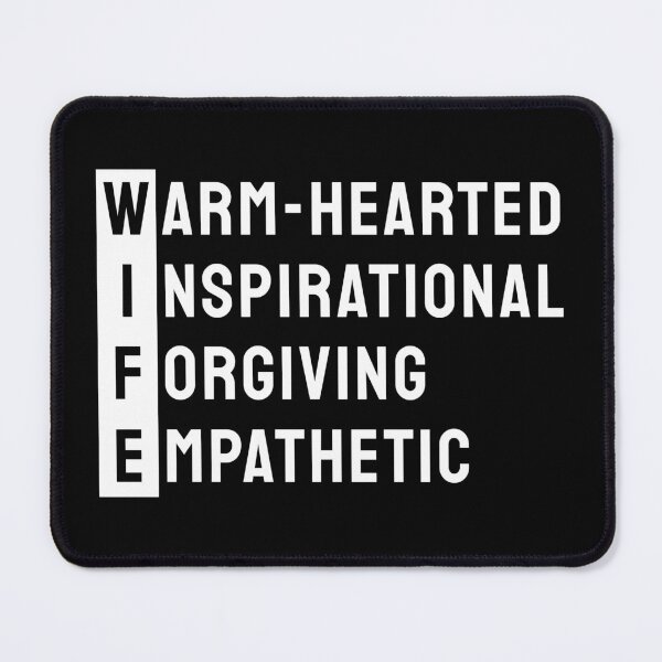 Item preview, WIFE. Warm-hearted, Inspirational, Forgiving, Empathetic designed and sold by twisted-dot.