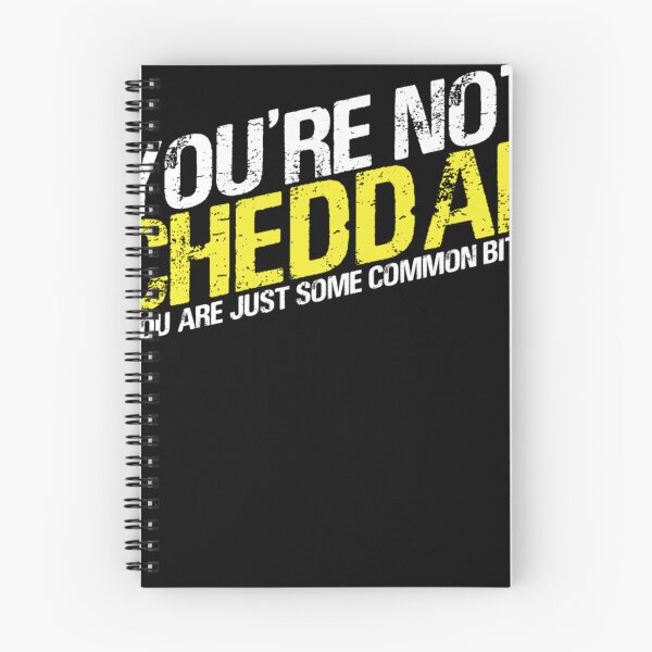 Item preview, You're not cheddar, you are just some common bitch Essential designed and sold by blakeguerrero.