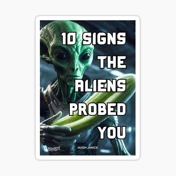 Item preview, Fun Fake Book Cover, Aliens Probed You designed and sold by Kangaboy.