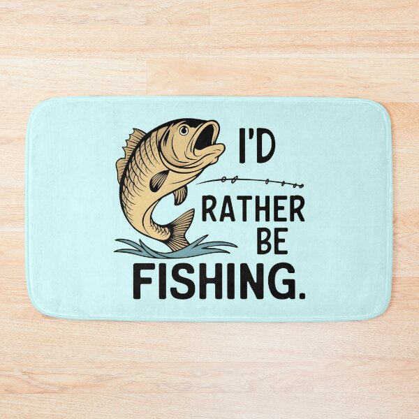 Item preview, I'd Rather Be Fishing designed and sold by KLArtzStore.