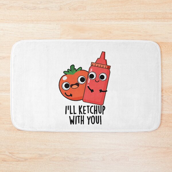 Item preview, I'll Ketchup With You Funny Food Pun  designed and sold by punnybone.
