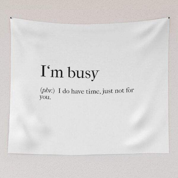 Item preview, I'm busy (phr.) designed and sold by samuartshop.