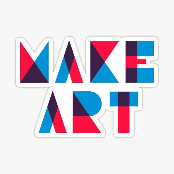 Item preview, MAKE ART designed and sold by drlurking.