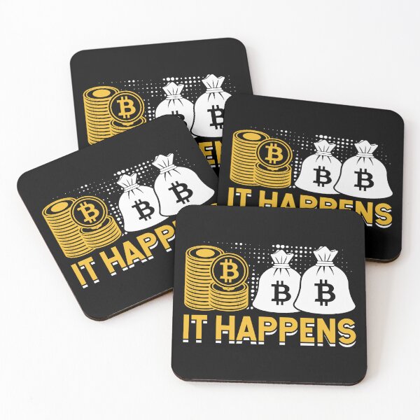 Item preview, Bitcoin. It Happens designed and sold by TheBitcoinStore.
