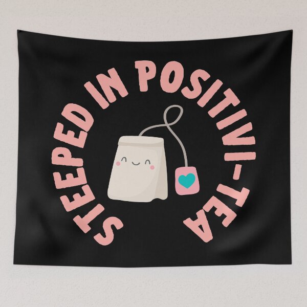 Item preview, Steeped In Positivi-Tea | Positivity designed and sold by SpeakLifeHQ.