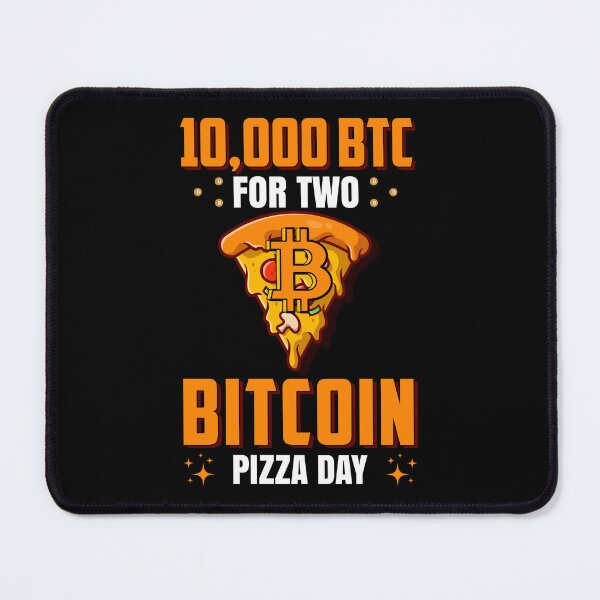 Item preview, 10000 BTC For Two Pizzas. Bitcoin Pizza Day designed and sold by TheBitcoinStore.