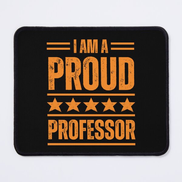 Item preview, I'm A very proud Professor designed and sold by rootartino.