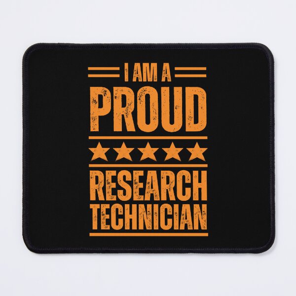 Item preview, I'm A very proud Research technician designed and sold by rootartino.