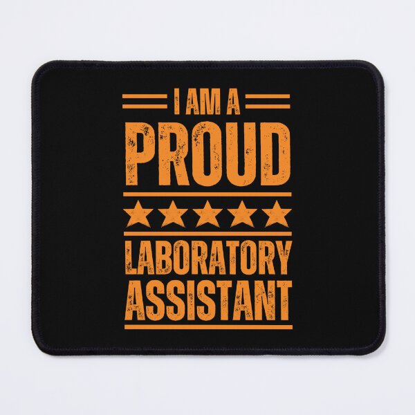Item preview, I'm A very proud Laboratory assistant designed and sold by rootartino.