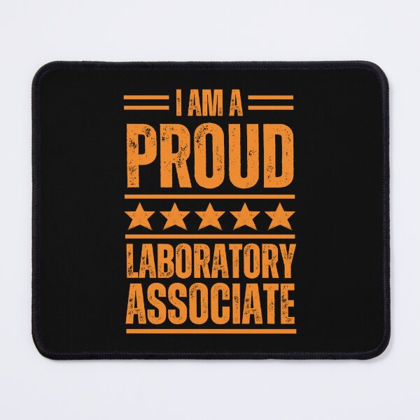 Item preview, I'm A very proud Laborator associate designed and sold by rootartino.