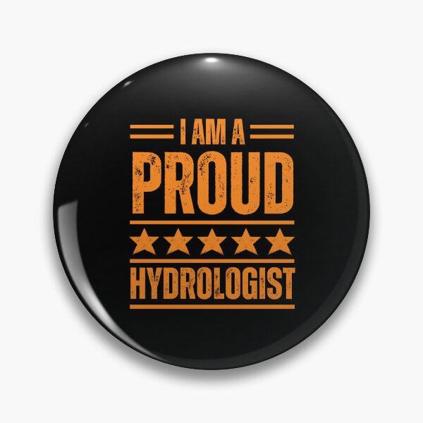 Item preview, I'm A very proud Hydrologist designed and sold by rootartino.
