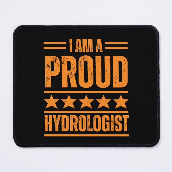 Item preview, I'm A very proud Hydrologist designed and sold by rootartino.