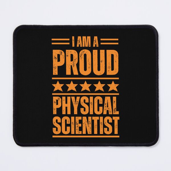 Item preview, I'm A very proud Physical scientist designed and sold by rootartino.