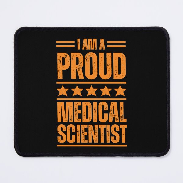 Item preview, I'm A very proud Medical scientist designed and sold by rootartino.