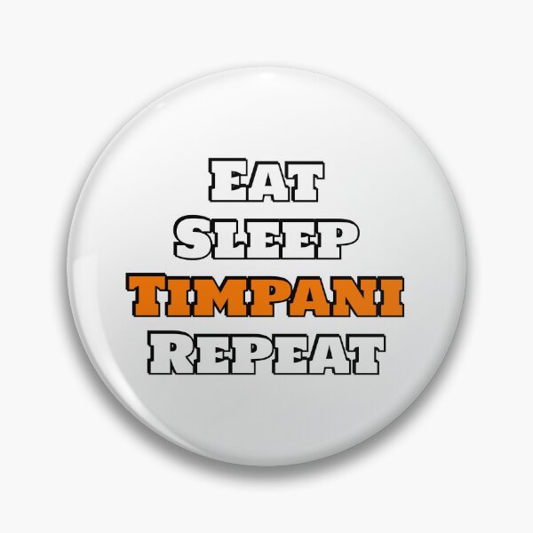 Item preview, Eat Sleep Timpani Repeat  designed and sold by Inspirationmotivation.