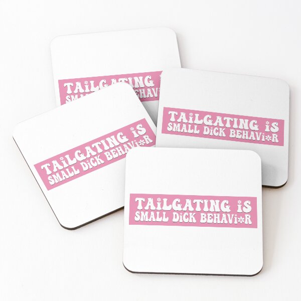 Item preview, Tailgating Is Small Dck Behavior Funny Car Bumper designed and sold by fanky-bumper.