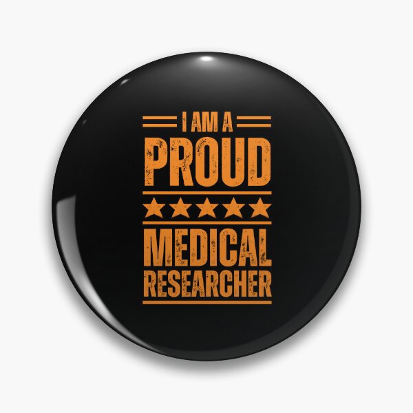 Item preview, I'm A very proud Medical researcher designed and sold by rootartino.