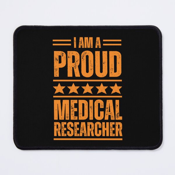 Item preview, I'm A very proud Medical researcher designed and sold by rootartino.