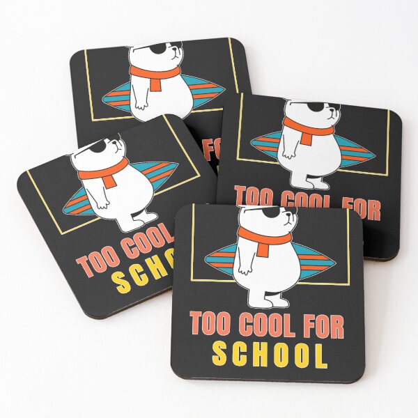 Item preview, Too Cool For School  4 designed and sold by VitriCunha.