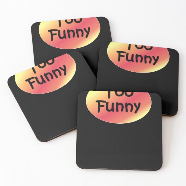 Item preview, Too Funny  1 designed and sold by VitriCunha.