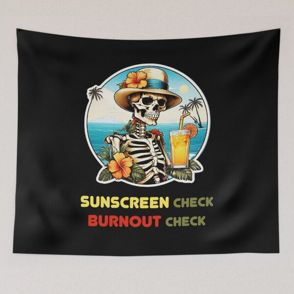 Item preview, Workaholic Skeleton on a Beach - Sunscreen and Burnout designed and sold by Ridiculam Toga.