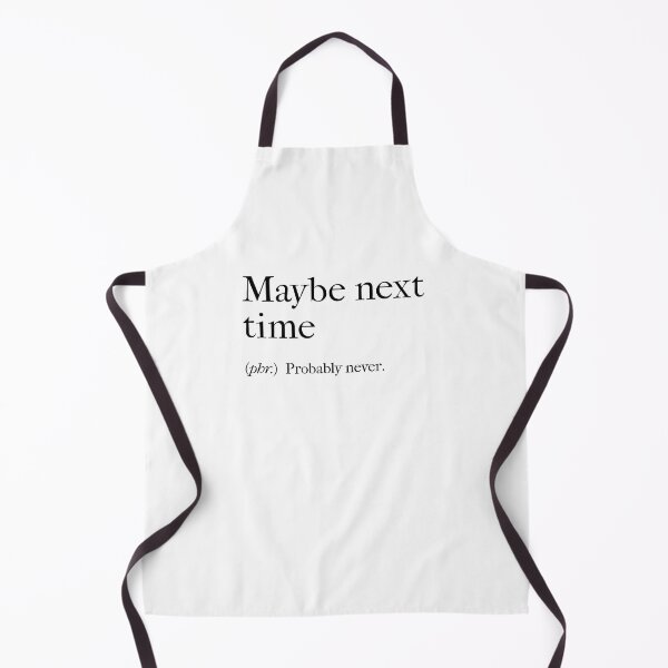 Item preview, Maybe next time (phr.) designed and sold by samuartshop.