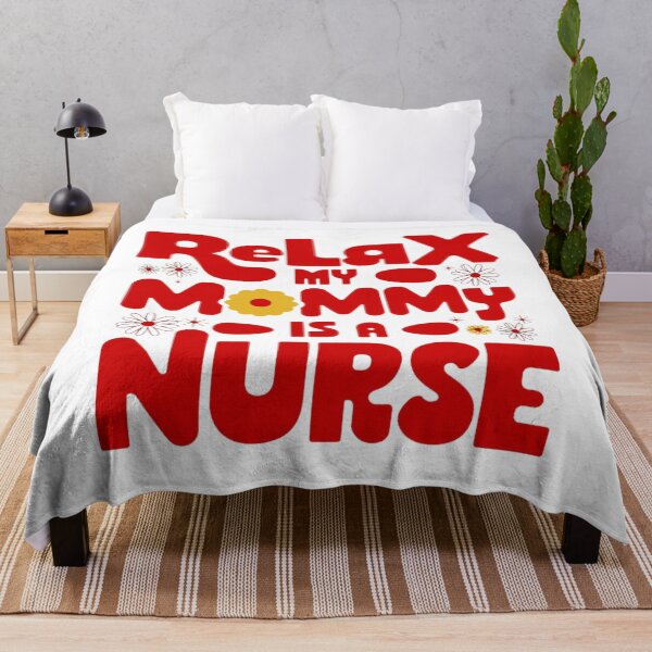 Item preview, Kids Relax My Mommy is a Nurse Mom T-shirt designed and sold by YouSsefHN05.