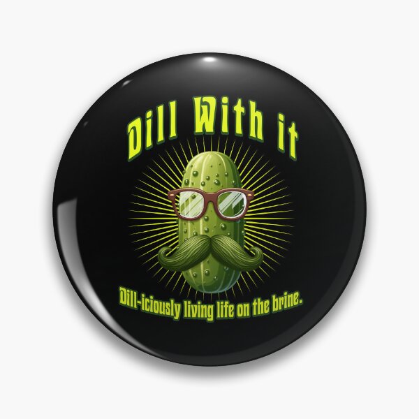 Item preview, Dill with it designed and sold by JansenGS.