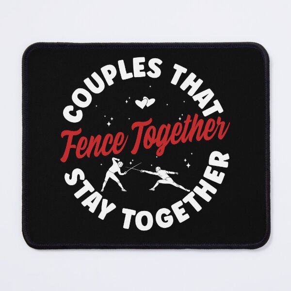 Item preview, Couples That Fence Together Fencing Sport Funny designed and sold by BlueBerry-Pengu.