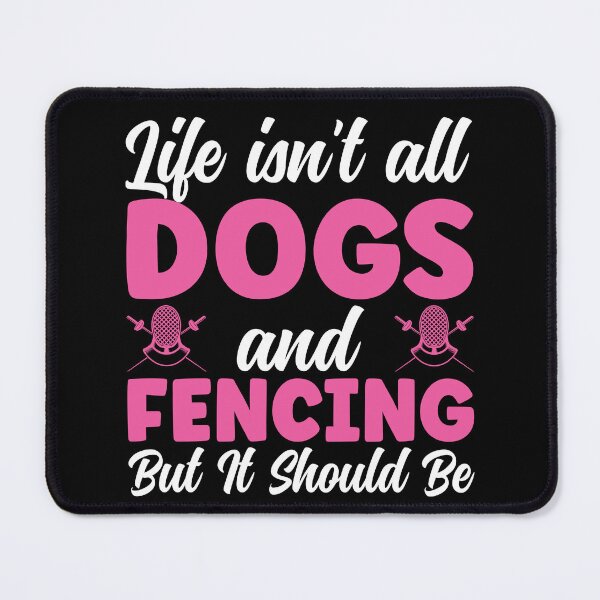 Item preview, Womens Life isn't all Fencing and Dogs Funny Fencer designed and sold by BlueBerry-Pengu.