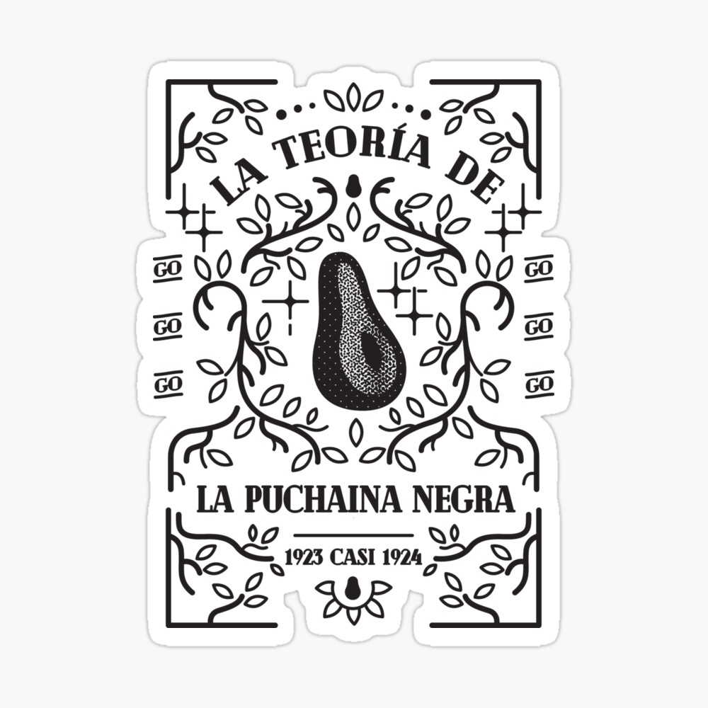 Póster con la obra «La teoria de la Puchaina Negra» de bresquilla |  Redbubble