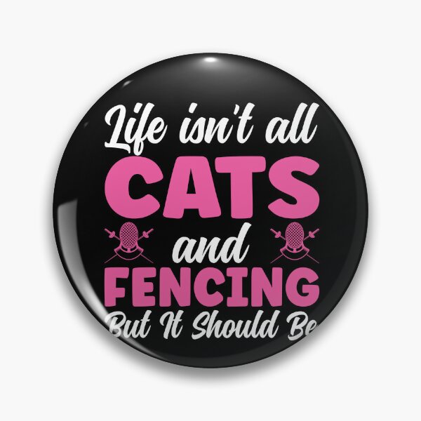 Item preview, Womens Life isn't all Fencing and Cats Funny Fencer designed and sold by BlueBerry-Pengu.