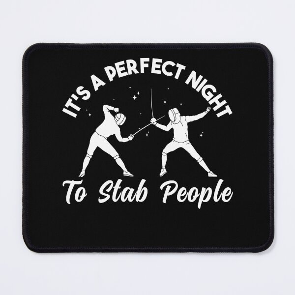 Item preview, Perfect Night for Fencing Funny Fencer designed and sold by BlueBerry-Pengu.