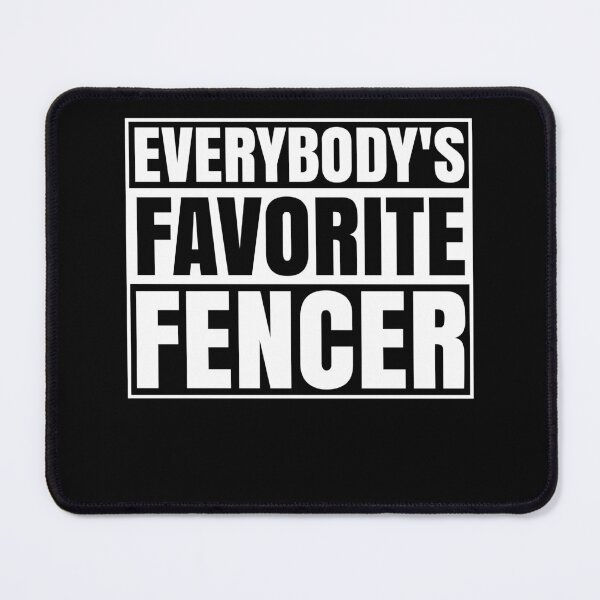Item preview, Everybody's Favorite Fencer Funny Fencing Men Women designed and sold by BlueBerry-Pengu.