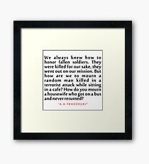 We always knew..."A. B. Yehoshua" Inspirational Quote Framed Print