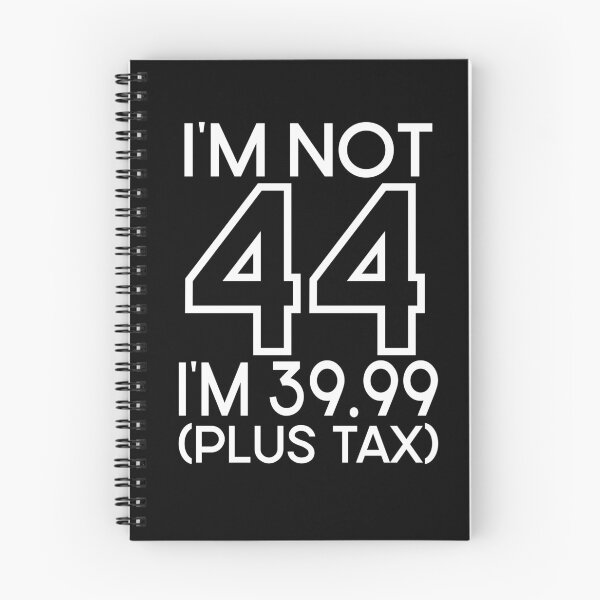 Item preview, Im not Forty four Im 39.99 plus tax designed and sold by giftfromheart.