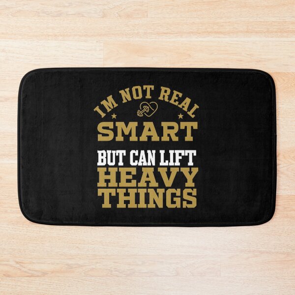 Item preview, I'm Not Real Smart But I Can Lift Heavy Things Gym Weight Lifting Funny designed and sold by JustCrafted.