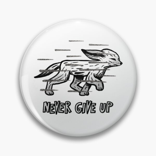 Item preview, Never give up, cute fox designed and sold by noico.