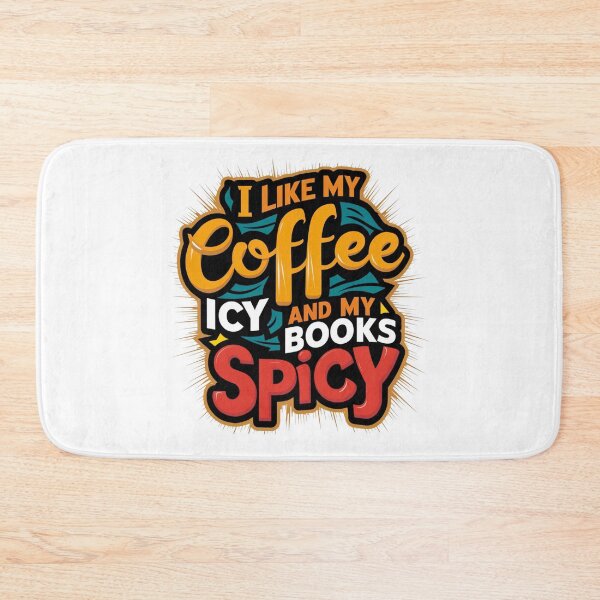 Item preview, I Like My Coffee Icy And My Books Spicy designed and sold by ZIZZO 22.