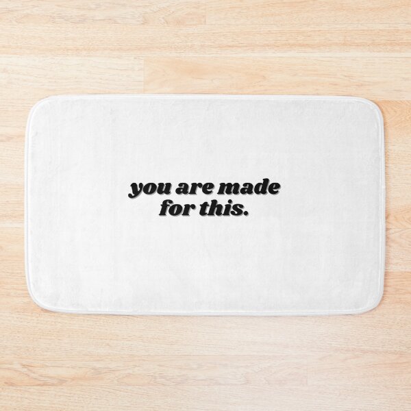 Item preview, you were made for this designed and sold by ChiWellness Shop.