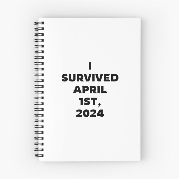 Item preview, I Survived April 1st 2024 Shourtney designed and sold by rachelmp114.