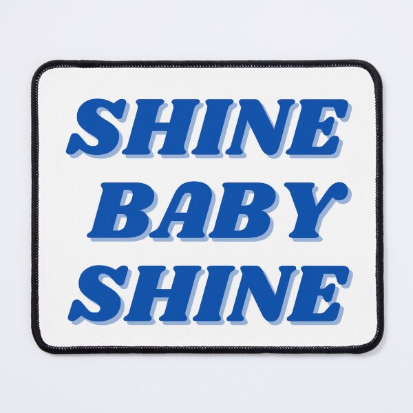 Item preview, shine baby shin designed and sold by ChiWellness Shop.