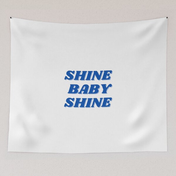 Item preview, shine baby shin designed and sold by ChiWellness Shop.